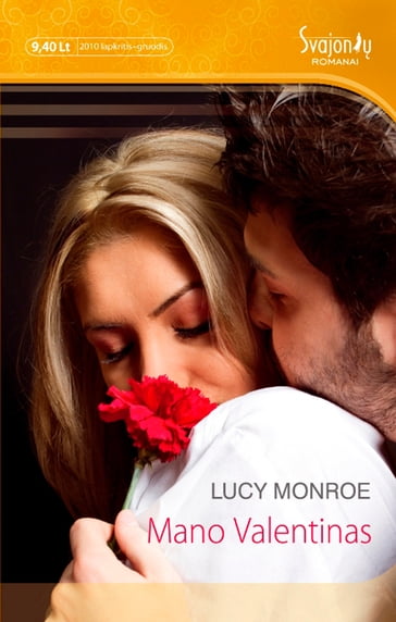 Mano Valentinas - Lucy Monroe