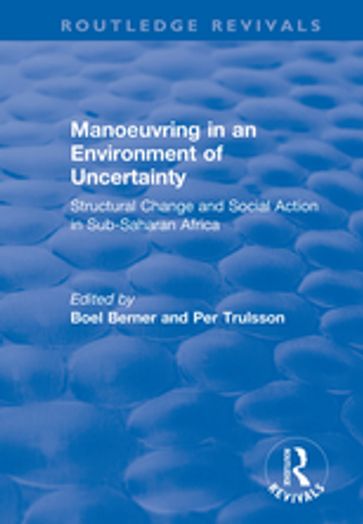 Manoeuvring in an Environment of Uncertainty - Boel Berner - Per Trulsson