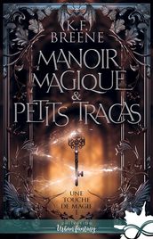 Manoir magique & petits tracas