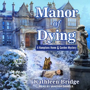Manor of Dying - Kathleen Bridge
