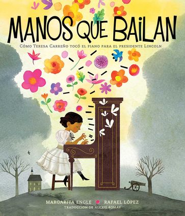 Manos que bailan (Dancing Hands) - Margarita Engle