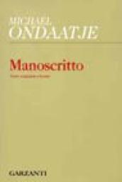 Manoscritto. Testo originale a fronte