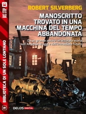 Manoscritto trovato in una macchina del tempo abbandonata