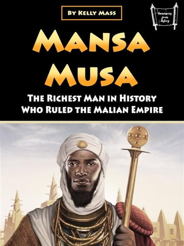 Mansa Musa - Kelly Mass