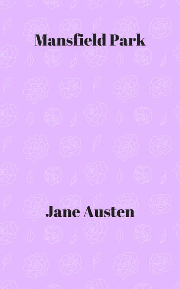 Mansfield Park - Austen Jane