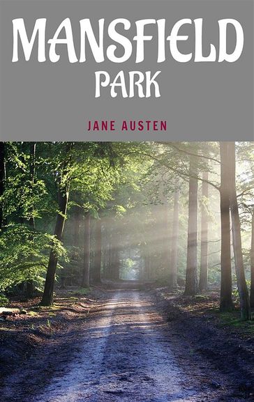 Mansfield Park - Austen Jane