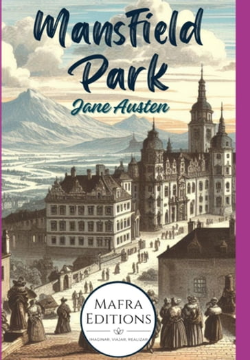 Mansfield Park By Jane Austen - Austen Jane