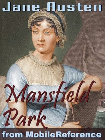 Mansfield Park. Illustrated (Mobi Classics) - Austen Jane