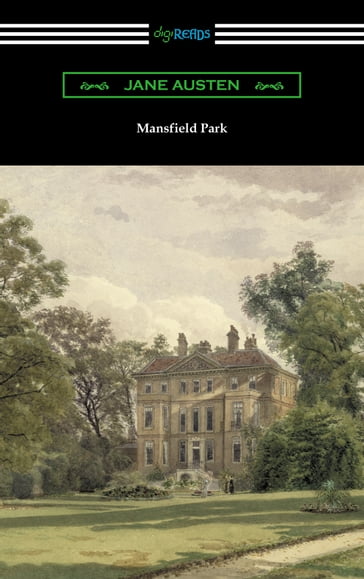 Mansfield Park (Introduction by Austin Dobson) - Austen Jane