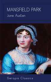 Mansfield Park (Serapis Classics)