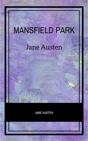 Mansfield Park (Spanish Edition) - Austen Jane