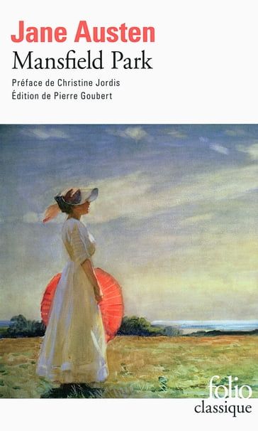 Mansfield Park (édition enrichie) - Christine Jordis - Austen Jane - Pierre Goubert