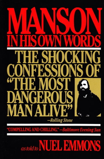 Manson in His Own Words - Charles Manson - Nuel Emmons