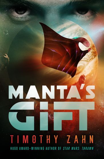 Manta's Gift - Timothy Zahn