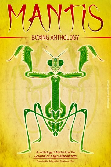 Mantis Boxing Anthology - Ilya Profatilov - Dwight Edwards - DANIEL AMOS