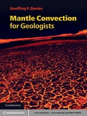 Mantle Convection for Geologists