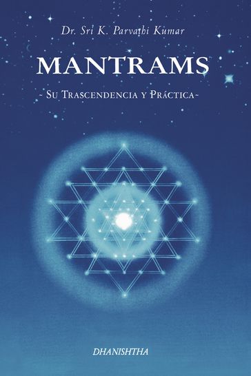Mantrams - Kambhampathi Parvathi Kumar
