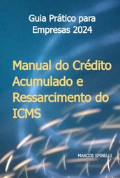 Manual Do Crédito Acumulado E Ressarcimento Do Icms