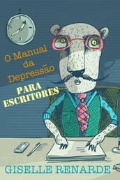 O Manual da Depressão para Escritores