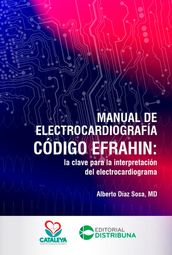 Manual de Electrocardiografía Código Efrahin