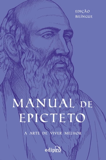 Manual de Epicteto: A arte de viver melhor - Epicteto