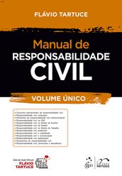 Manual de Responsabilidade Civil - Vol. Único