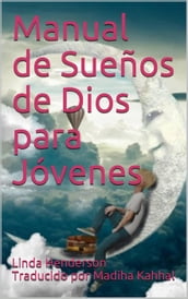 Manual de Sueños de Dios para Jóvenes