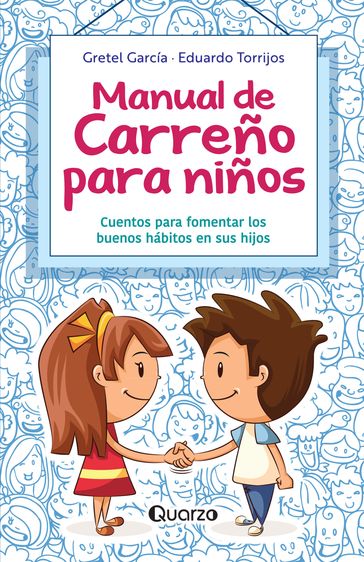 Manual de carreño para niños - Gretel Garcia