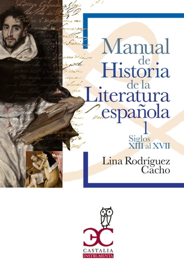 Manual de historia de la literatura española 1 - Lina Rodríguez Cacho