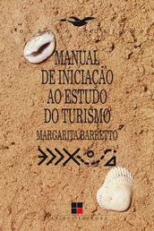 Manual de iniciação ao estudo do turismo