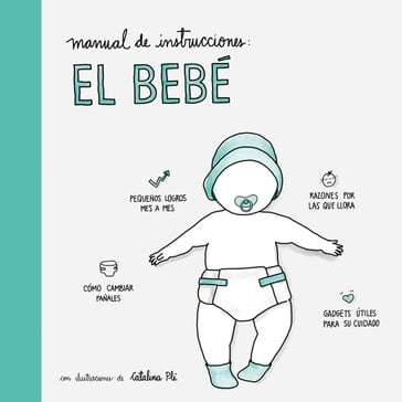 Manual de instrucciones: el bebé - AA.VV. Artisti Vari