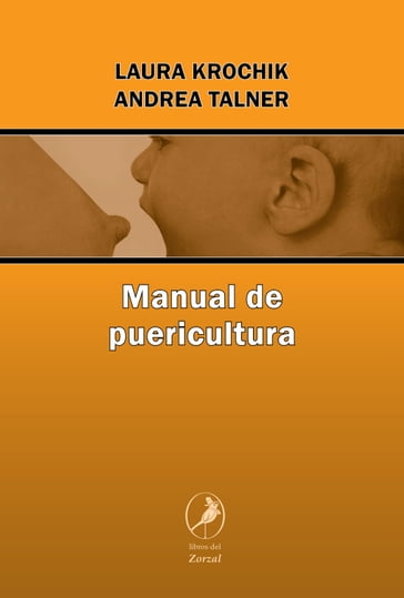 Manual de puericultura - Andrea Talner - Laura Krochik