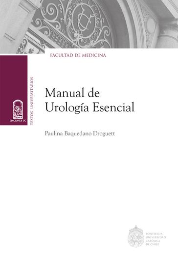 Manual de urología esencial - Paulina Baquedano Droguett