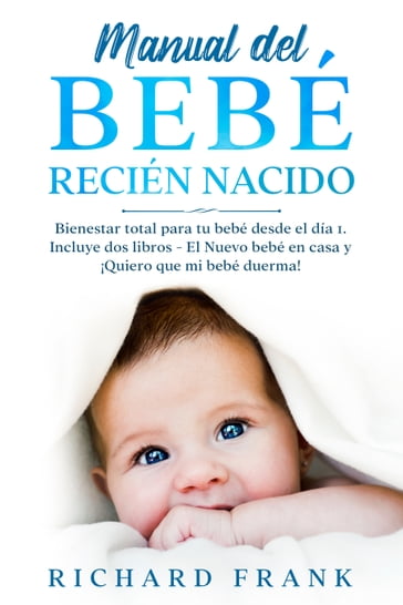 Manual del Bebé Recién Nacido - Richard Frank