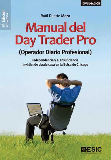 Manual del Day Trade Pro - Raúl Duarte Maza