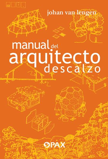 Manual del arquitecto descalzo - Johan Van Lengen