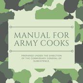 Manual for army cooks