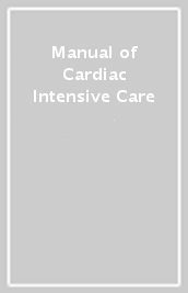 Manual of Cardiac Intensive Care