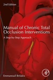 Manual of Chronic Total Occlusion Interventions