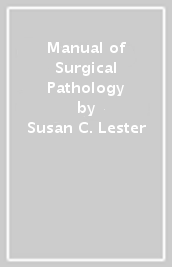 Manual of Surgical Pathology