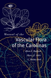 Manual of the Vascular Flora of the Carolinas