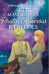 Manual para Piratas e Princesas Rebeldes