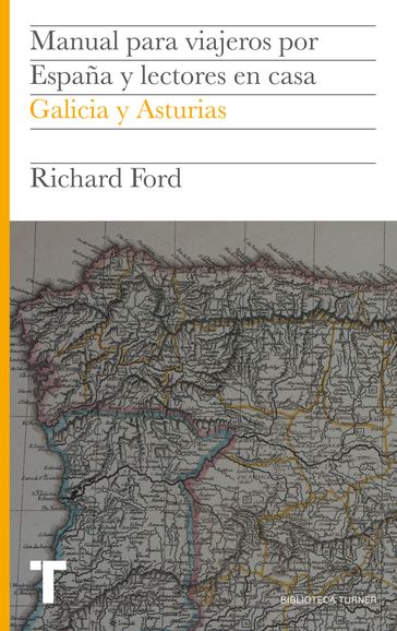 Manual para viajeros por España y lectores en casa Vol.VI - Richard Ford