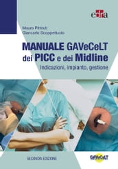 Manuale GAVeCeLT dei PICC e dei Midline