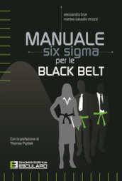 Manuale Six Sigma per le Black Belt