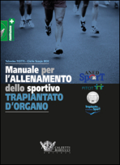 Manuale per l allenamento dello sportivo trapiantato d organo