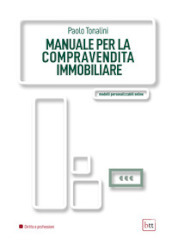 Manuale per la compravendita immobiliare