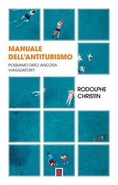 Manuale dell antiturismo