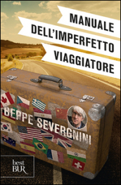 Manuale dell imperfetto viaggiatore