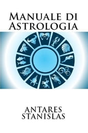 Manuale di Astrologia